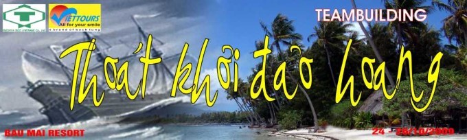 Teambuilding Thoát khỏi đảo hoang Teambuilding Thoát khỏi đảo hoang